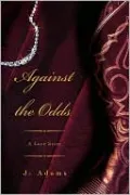 Against the Odds