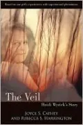 The Veil: Heidi Wyrick's Story