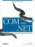 COM and .NET Component Services: Migrating from COM+ to .NET