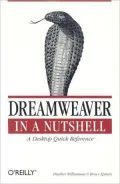Dreamweaver in a Nutshell: A Desktop Quick Reference