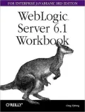 WebLogic Server 6.1 Workbook for Enterprise JavaBeans