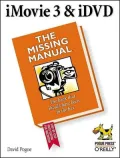 iMovie 3 and iDVD : The Missing Manual