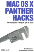 Mac OS X Panther Hacks: 100 Industrial-Strength Tips & Tools