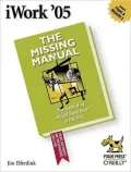 iWork '05: The Missing Manual