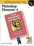 Photoshop Elements 4: The Missing Manual