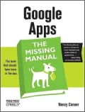 Google Apps: The Missing Manual (Missing Manual Series)