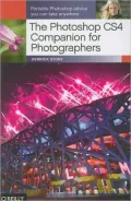 The Photoshop CS4 Companion for Photographers