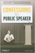 Confessions of a Public Speaker