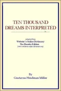 Ten Thousand Dreams Interpreted