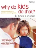 Why Do Kids Do That?