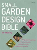 Small Garden Design Bible
