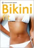 Bikini Fit: A Pyramid Health Paperback