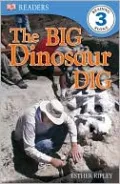 The Big Dinosaur Dig (Turtleback School & Library Binding Edition)