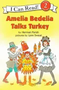 Amelia Bedelia Talks Turkey