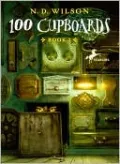 100 Cupboards (Turtleback School & Library Binding Edition)