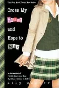 Cross My Heart And Hope To Spy (Turtleback School & Library Binding Edition)
