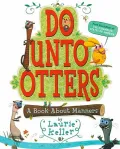 Do Unto Otters