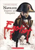 Napoleon: Emperor and Conqueror (Turtleback School & Library Binding Edition)