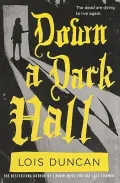 Down a Dark Hall