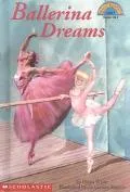 Ballerina Dreams (Hello Reader!, Level 3)