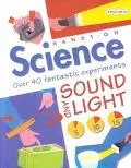 Sound and Light (Hands-on Science)
