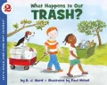 What Happens to Our Trash?