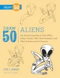 Draw 50 Aliens (Turtleback School & Library Binding Edition)