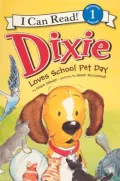 Dixie Loves School Pet Day