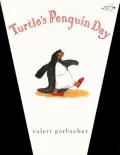 Turtle's Penguin Day