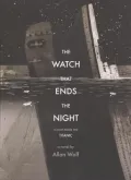 The Watch That Ends the Night