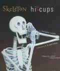Skeleton Hiccups