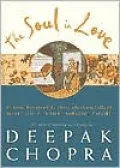 The Soul in Love: Classic Poems of Ecstasy and Exaltation