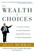 The wealth of choices