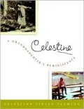 Celestine: A Granddaughter's Reminiscence