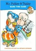 Mr. Putter and Tabby Bake the Cake