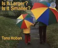 Is It Larger? Is It Smaller