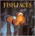 Fish Faces (Turtleback School & Library Binding Edition)
