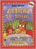 Arthur's TV Trouble (Turtleback School & Library Binding Edition)