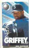 Ken Griffey, Jr: A Biography