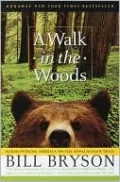 A Walk In The Woods (Turtleback School & Library Binding Edition)