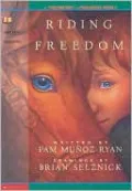 Riding Freedom (Turtleback School & Library Binding Edition)