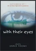 With Their Eyes: September Eleventh-The View from a High School at Ground Zero
