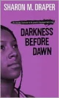 Darkness Before Dawn (Turtleback School & Library Binding Edition)
