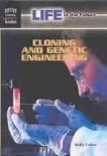 Cloning and Genetic Engineering