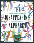 The Disappearing Alphabet