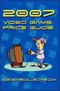 2007 Video Game Price Guide