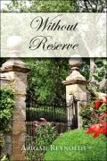 Without Reserve (Pride and Prejudice Variation Series)