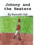 Johnny and the Heaters (Paperback)
