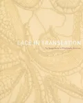 Lace in Translation