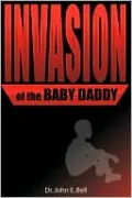 Invasion of the Baby Daddy